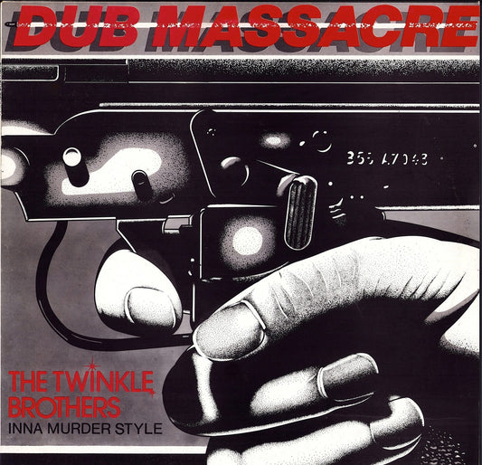 The Twinkle Brothers - Dub Massacre - Inna Murder Style (Vinyl LP)