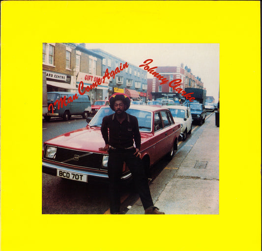 Johnny Clarke ‎- I Man Come Again Vinyl LP