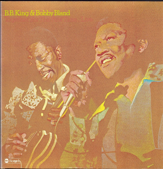 B.B. King & Bobby Bland ‎– Together For The First Time... Live Vinyl 2LP