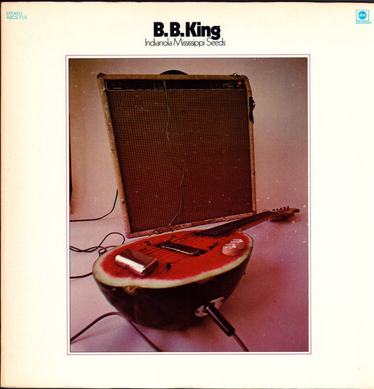B.B. King - Indianola Mississippi Seeds Vinyl LP