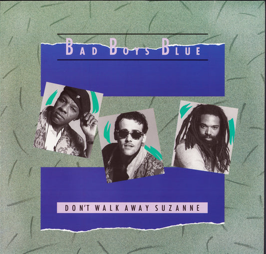Bad Boys Blue - Don't Walk Away Suzanne Vinyl 12"