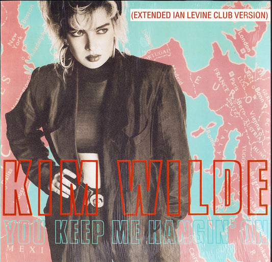Kim Wilde ‎– You Keep Me Hangin' On (Extended Ian Levine Club Version) (Vinyl 12")