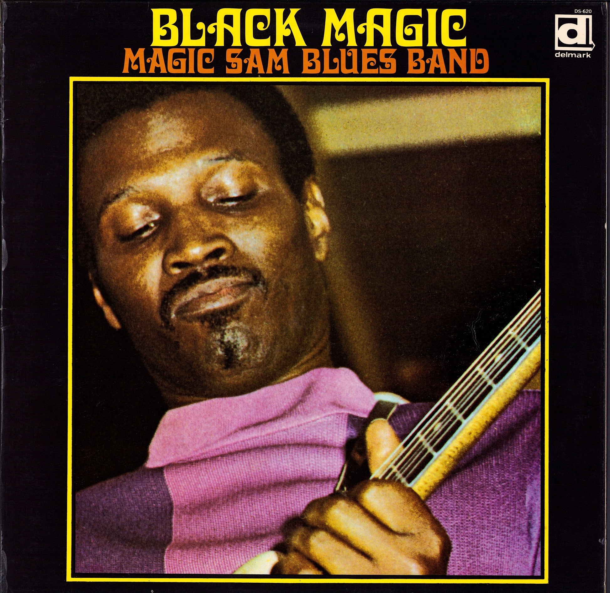 Magic Sam Blues Band ‎- Black Magic (Vinyl LP)