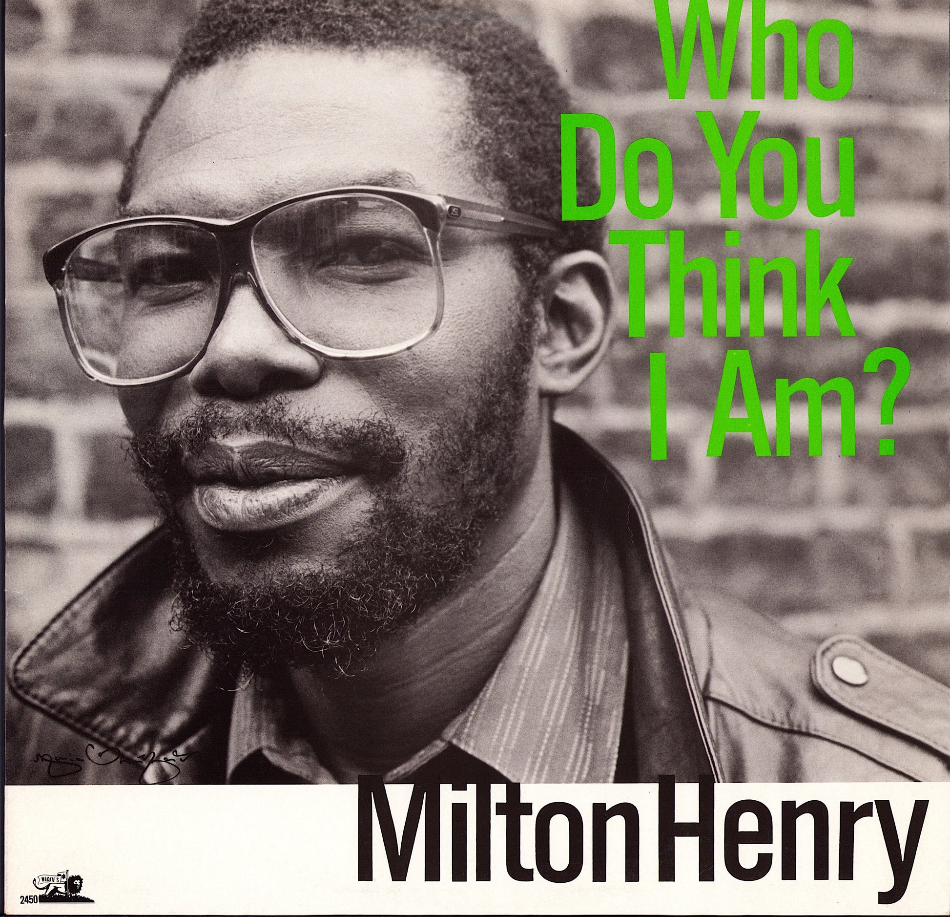 Milton Henry - Who Do You Think I Am? (Green Transparent Vinyl LP) US