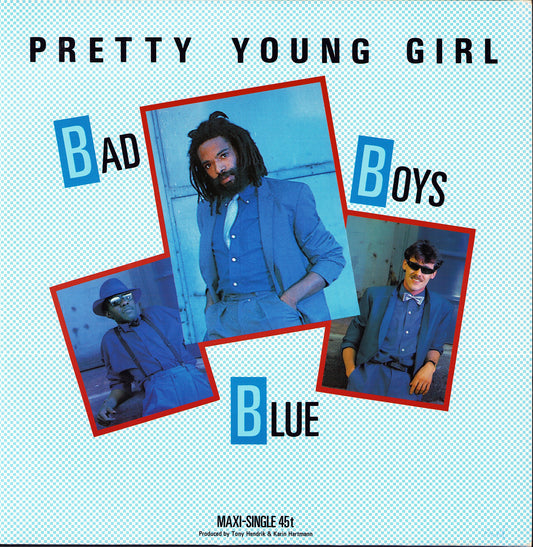 Bad Boys Blue - Pretty Young Girl Vinyl 12"