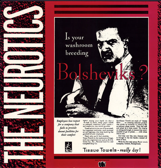 The Neurotics - Is Your Washroom Breeding Bolsheviks? Vinyl LP