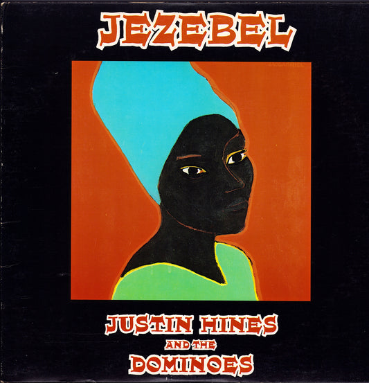 Justin Hines And The Dominoes - Jezebel Vinyl LP US